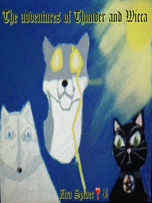 cover image of The Adventures of Thunder & Wicca